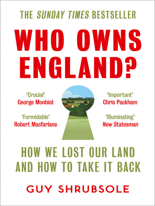 Title details for Who Owns England? by Guy Shrubsole - Available